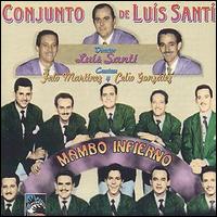 Luis Santi - Mambo Infierno lyrics