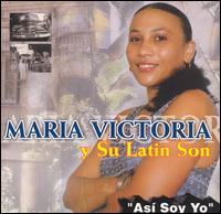 Maria Victoria - Asi Soy Yo lyrics