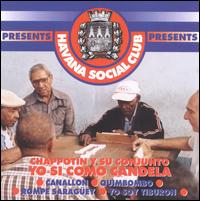 Felix Chappottin - Havana Social Club lyrics
