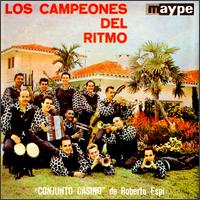 Conjunto Casino - Los Campeones del Ritmo [May] lyrics
