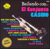Conjunto Casino - Bailando Con El Conjunto Casino lyrics