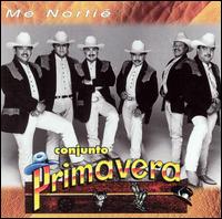 Conjunto Primavera - Me Nortie lyrics