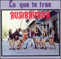 Conjunto Rumbavana - Lo Que Trae Rumbavana lyrics