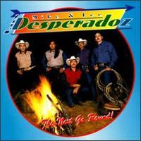 Los Desperadoz - The Next Go Round lyrics