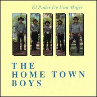 The Hometown Boys - El Poder de una Mujer lyrics