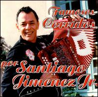Don Santiago Jimenez Sr. - Famosos Corridos lyrics