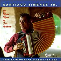 Santiago Jimenez, Jr. - El Mero Mero De San Antonio lyrics