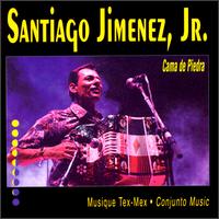 Santiago Jimenez, Jr. - Cama de Piedra: Musique Tex-Mex - Conjunto Music lyrics
