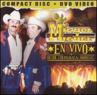 Miguel y Miguel - En Vivo [CD & DVD] [live] lyrics
