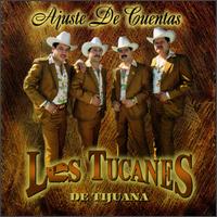 Los Tucanes de Tijuana - Ajuste de Cuentas lyrics