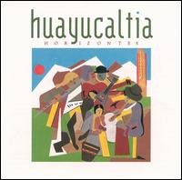 Huayucaltia - Horizontes lyrics
