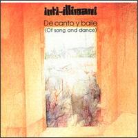 Inti-Illimani - De Canto Y Baile (Of Song and Dance) lyrics