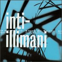 Inti-Illimani - Amar de Nuevo lyrics