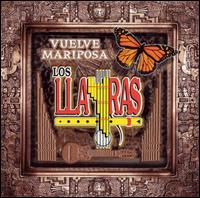 Los Llayras - Vuelve Mariposa lyrics