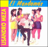 Lisandro Meza - El Mandamas lyrics