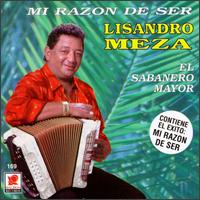 Lisandro Meza - Mi Razon de Ser lyrics
