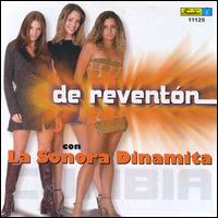 La Sonora Dinamita - De Reventon lyrics