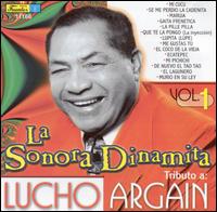 La Sonora Dinamita - Tributo a Lucho Argain, Vol. 1 lyrics