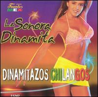 La Sonora Dinamita - Dinamitazos Chilangos lyrics