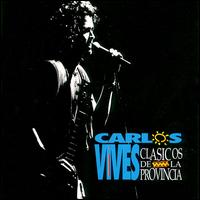 Carlos Vives - Clasicos de la Provincia lyrics