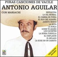 Antonio Aguilar - Canciones de Vacile lyrics