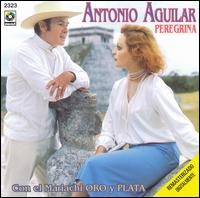 Antonio Aguilar - Peregrina lyrics