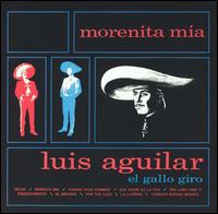 Luis Aguilar - El Gallo Giro lyrics