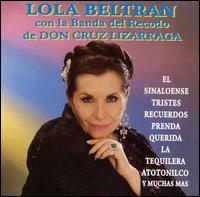 Lola Beltrn - Con La Banda de Recodo de Don Cruz lyrics