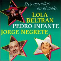 Lola Beltrn - Tres Estrellas en el Cielo lyrics