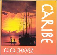 Cuco Chavez - Caribe lyrics