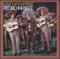 Pedro Infante - Las Mananitas lyrics