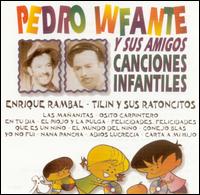 Pedro Infante - Canciones Infantiles lyrics
