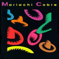 Mariachi Cobre - Mariachi Cobre lyrics