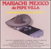 Mariachi Mexico de Pepe Villa - Mariachi Mexico de Pepe Villa, Vol. 1 lyrics