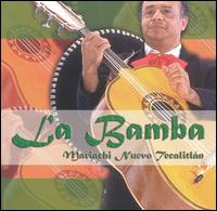 Mariachi Nuevo Tecalitlan - La Bamba lyrics