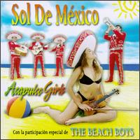 Mariachi Sol de Mexico - Acapulco Girls lyrics