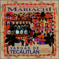 Mariachi Vargas de Tecalitln - La Fiesta del Mariachi lyrics