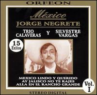Jorge Negrete - Mexico lyrics