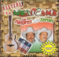 Los Alegres de Tern - Norteno a la Mexicana lyrics
