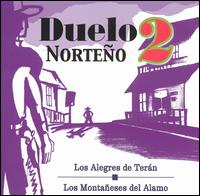 Los Alegres de Tern - Duelo Norteno, Vol. 2 lyrics