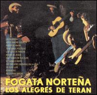 Los Alegres de Tern - Fogata Nortena lyrics