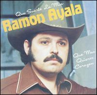 Ramn Ayala - Que Suerte la Mia lyrics