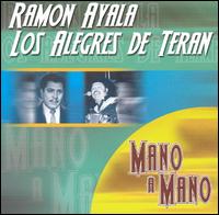 Ramn Ayala - Mano a Mano lyrics
