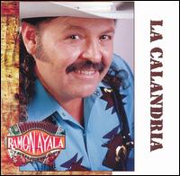 Ramn Ayala - La Calandria lyrics