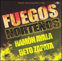 Ramn Ayala - Fuegos Nortenos lyrics