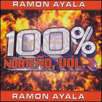 Ramn Ayala - 100% Norteno, Vol. 3 lyrics