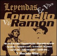 Ramn Ayala - Leyendas: Cornelio vs. Ram?n en Vivo lyrics