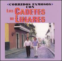 Los Cadetes de Linares - Corridos Famosos lyrics