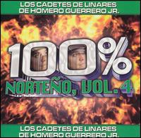 Los Cadetes de Linares - 100% Norteno, Vol. 4 lyrics