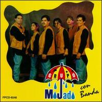 Grupo Mojado - Mojado Con Banda lyrics